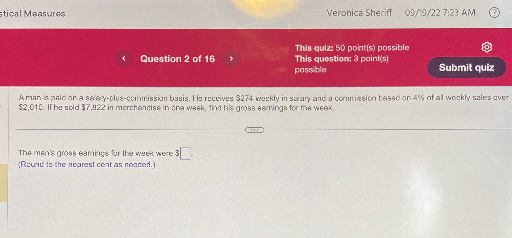 stical Measures Veronica Sheriff 09/19/22 7:23 AM