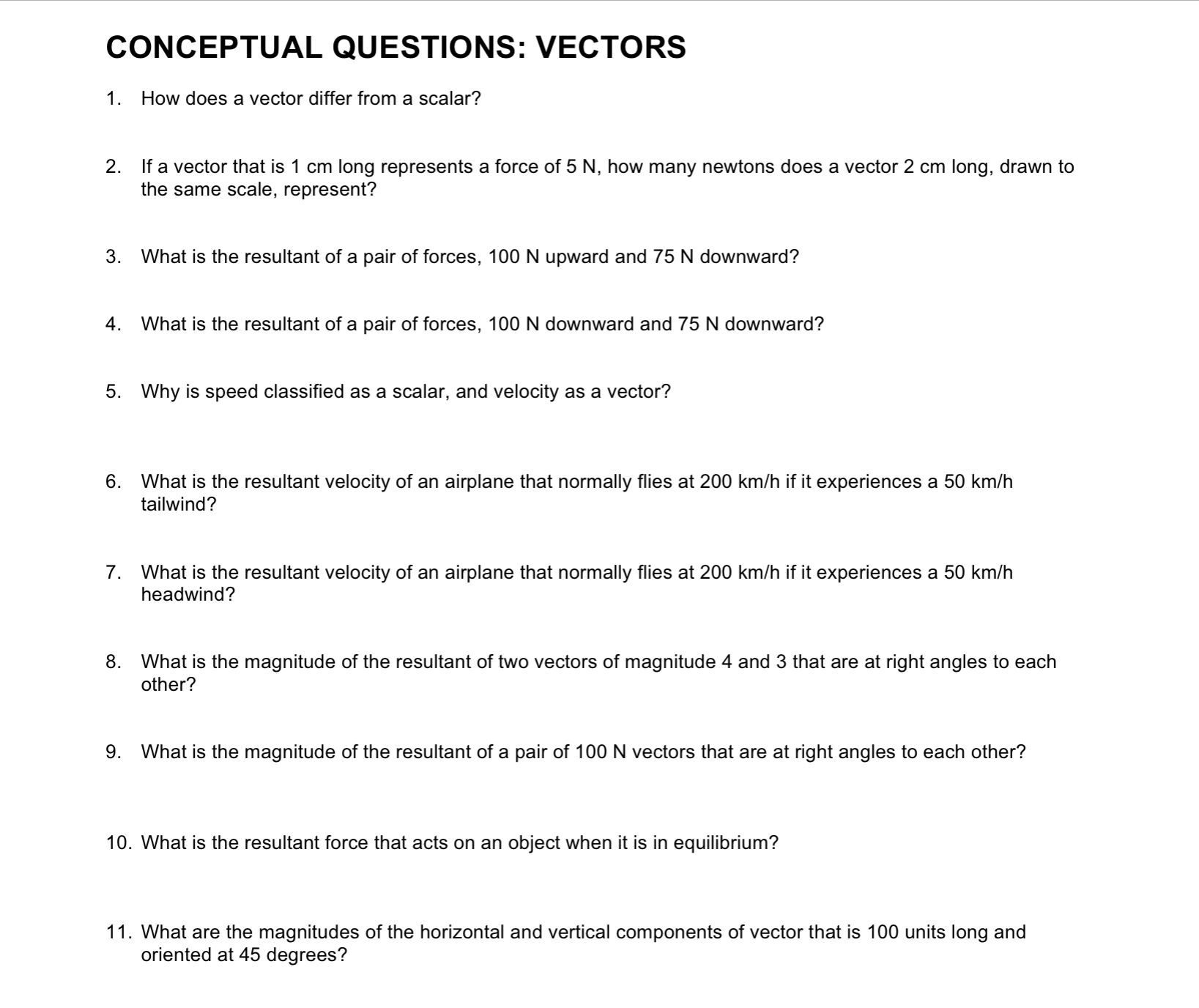 Help! VECTORS CONCEPTUAL QUESTIONS: VECTORS 1. 2.