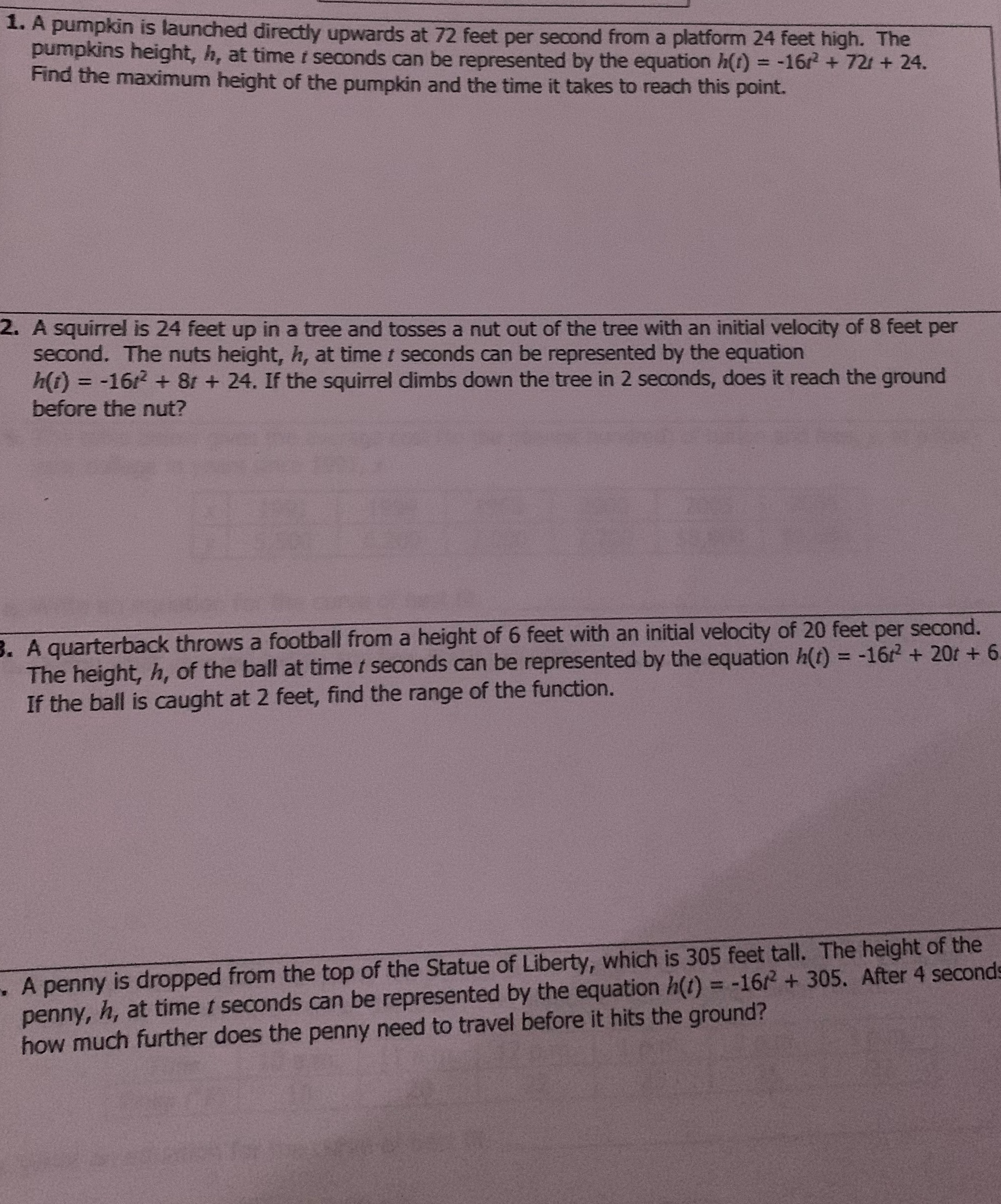 1. A pumpkin is launched directly upwards at 72