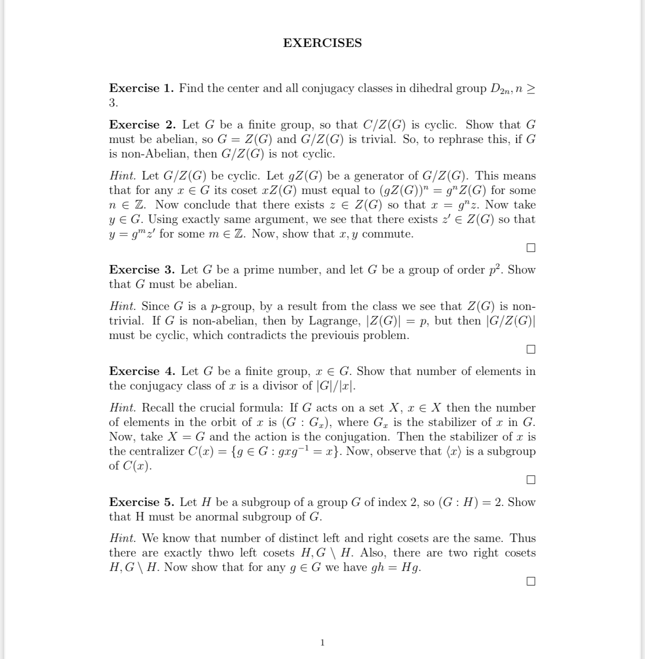 EXERCISES Exercise 1. Find the center and all