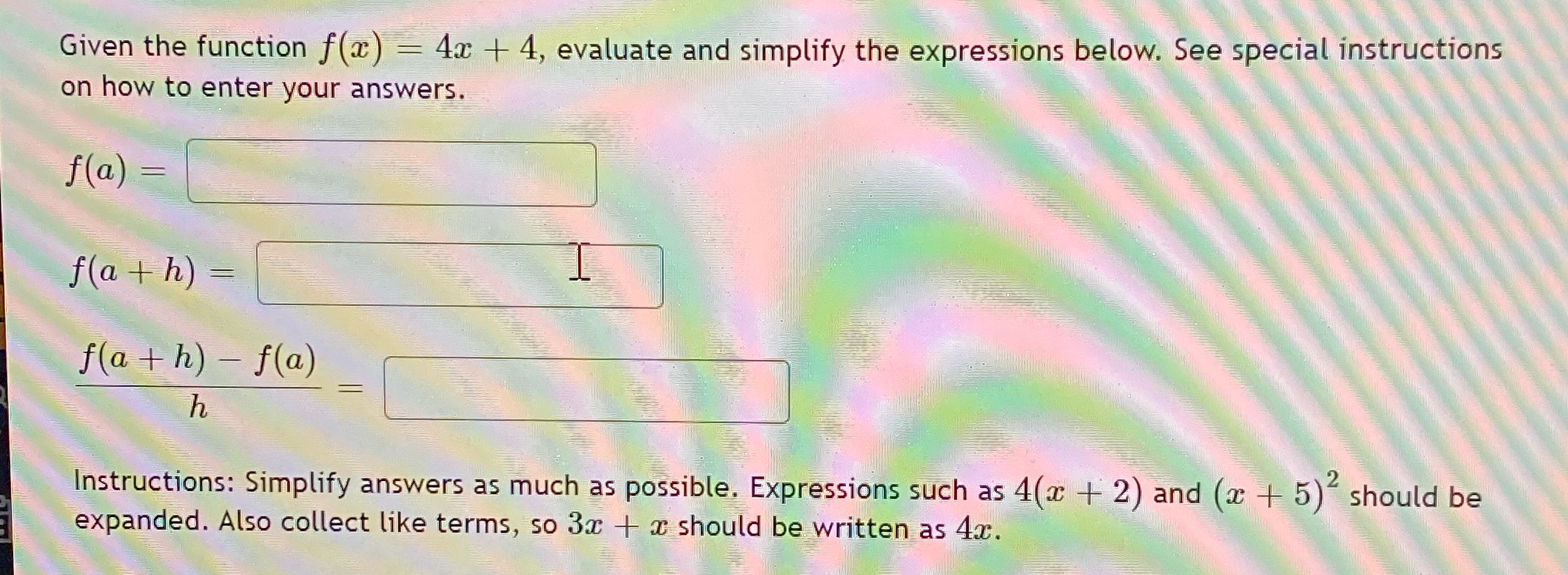 Evaluate and simplify expressions. Given the