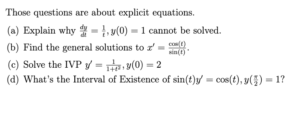 Those questions are about explicit equations.