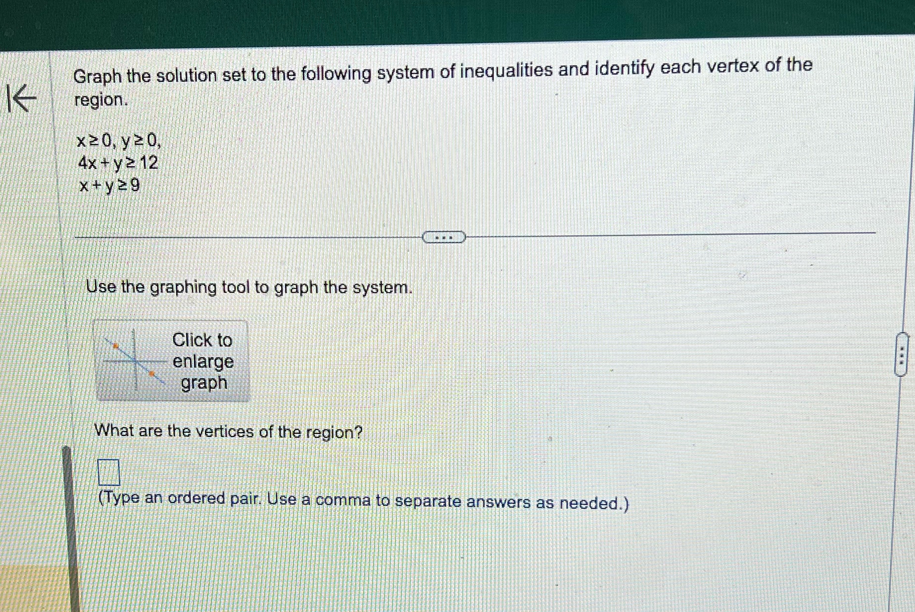 Graph the solution set to the following system of