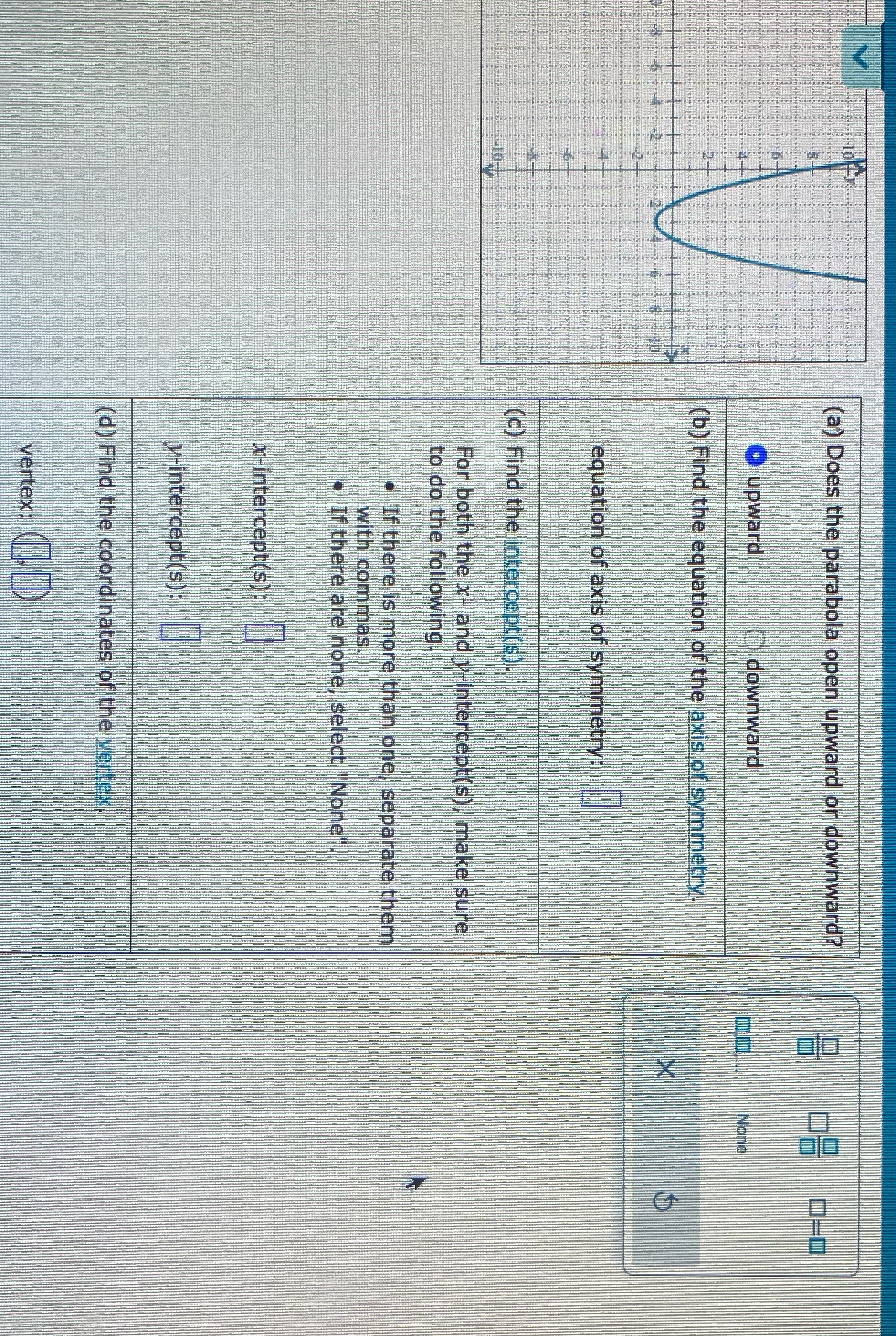 (a) Does the parabola open upward or downward?