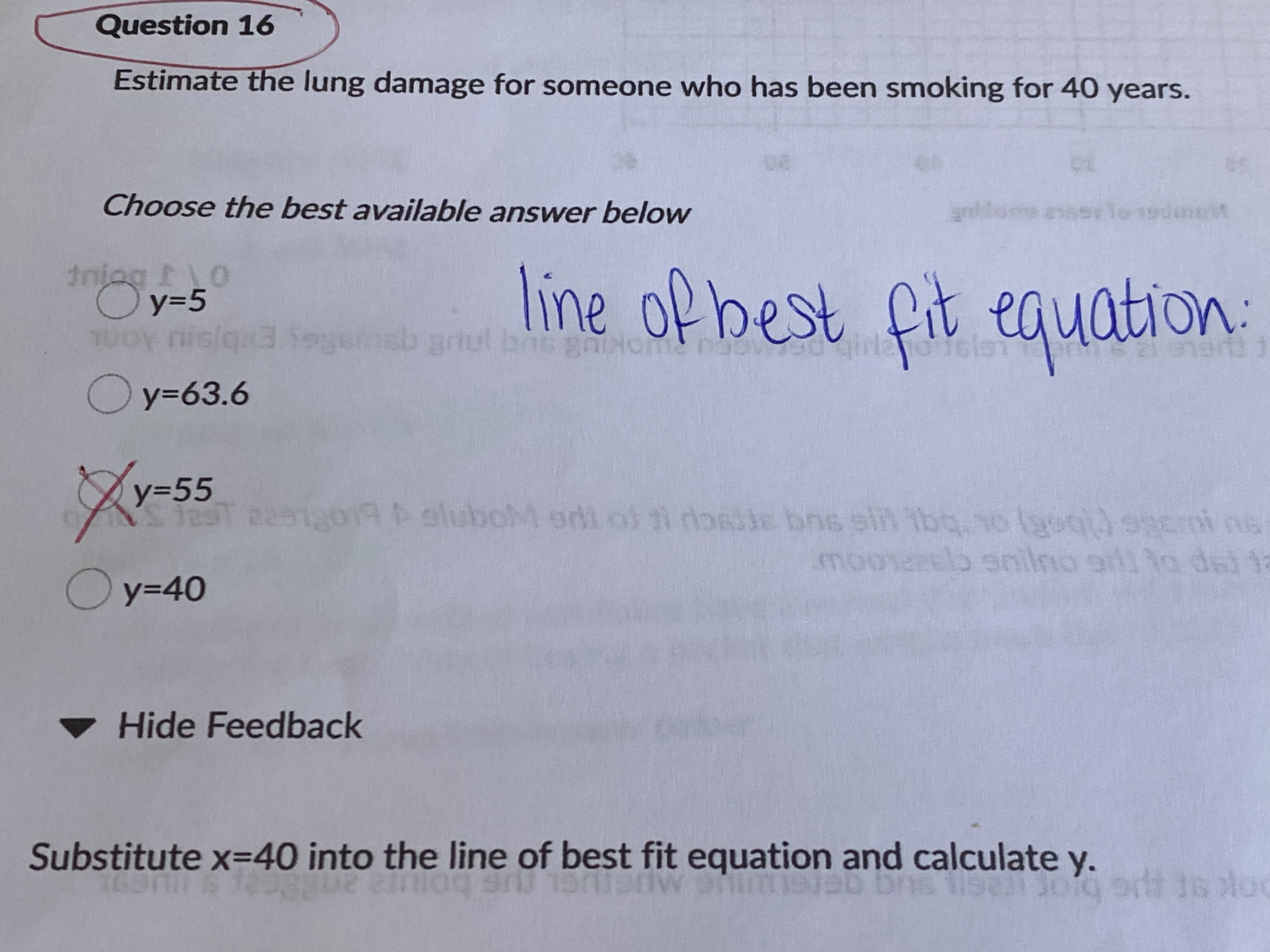 Question 16 Estimate the lung damage for someone