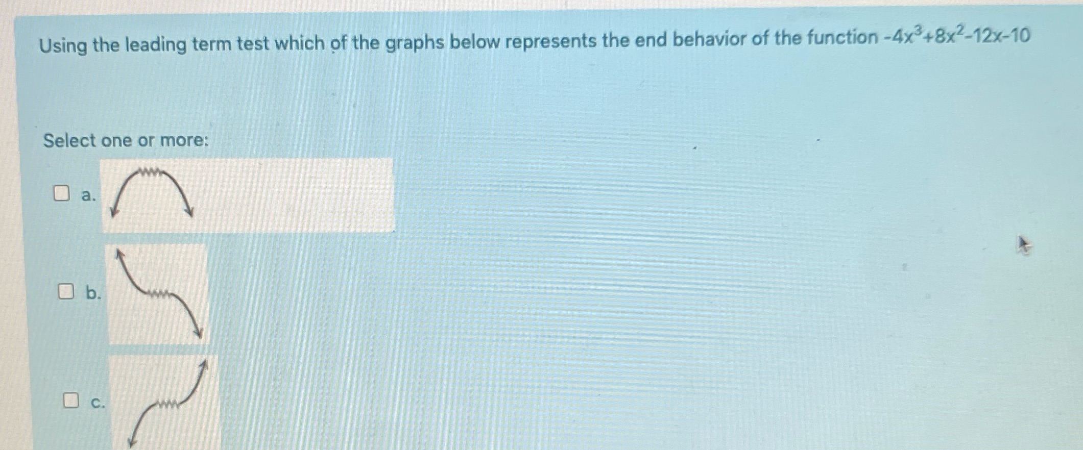 Using the leading term test which of the graphs