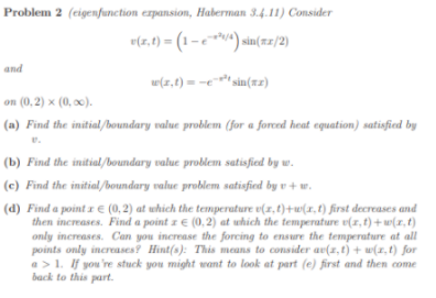 Problem 2 (eigenfunction expansion, Haberman