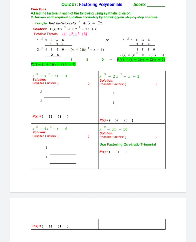 QUIZ #7: Factoring Polynomials Score: Directions: