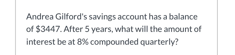 Andrea Gilford's savings account has a