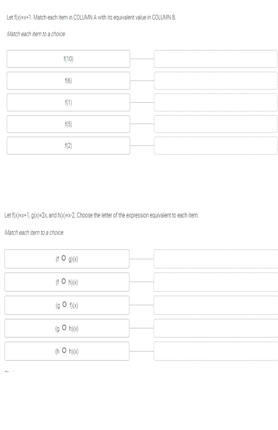 with explanation Let f(x)=x+1. Match each item in