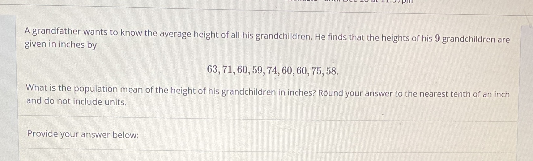 A grandfather wants to know the average height of