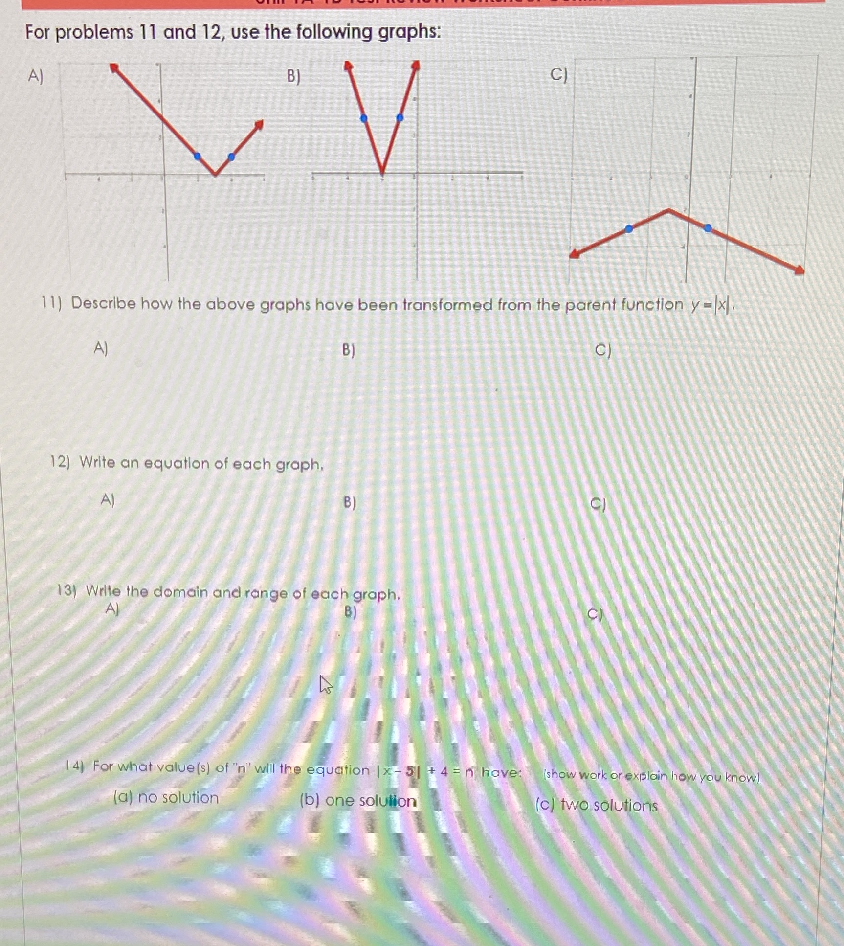For problems 11 and 12, use the following graphs: