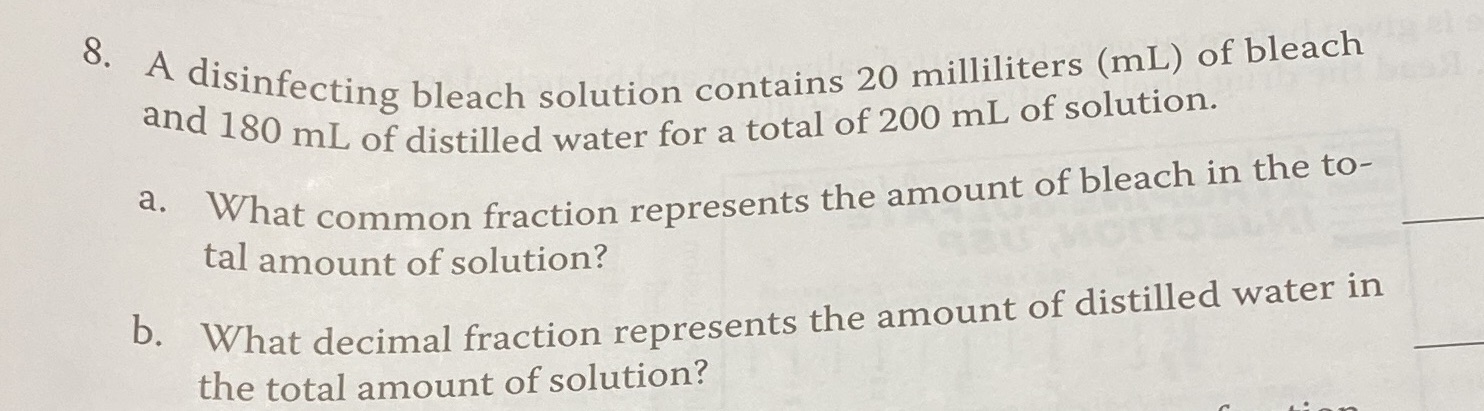 8. A disinfecting bleach solution contains 20