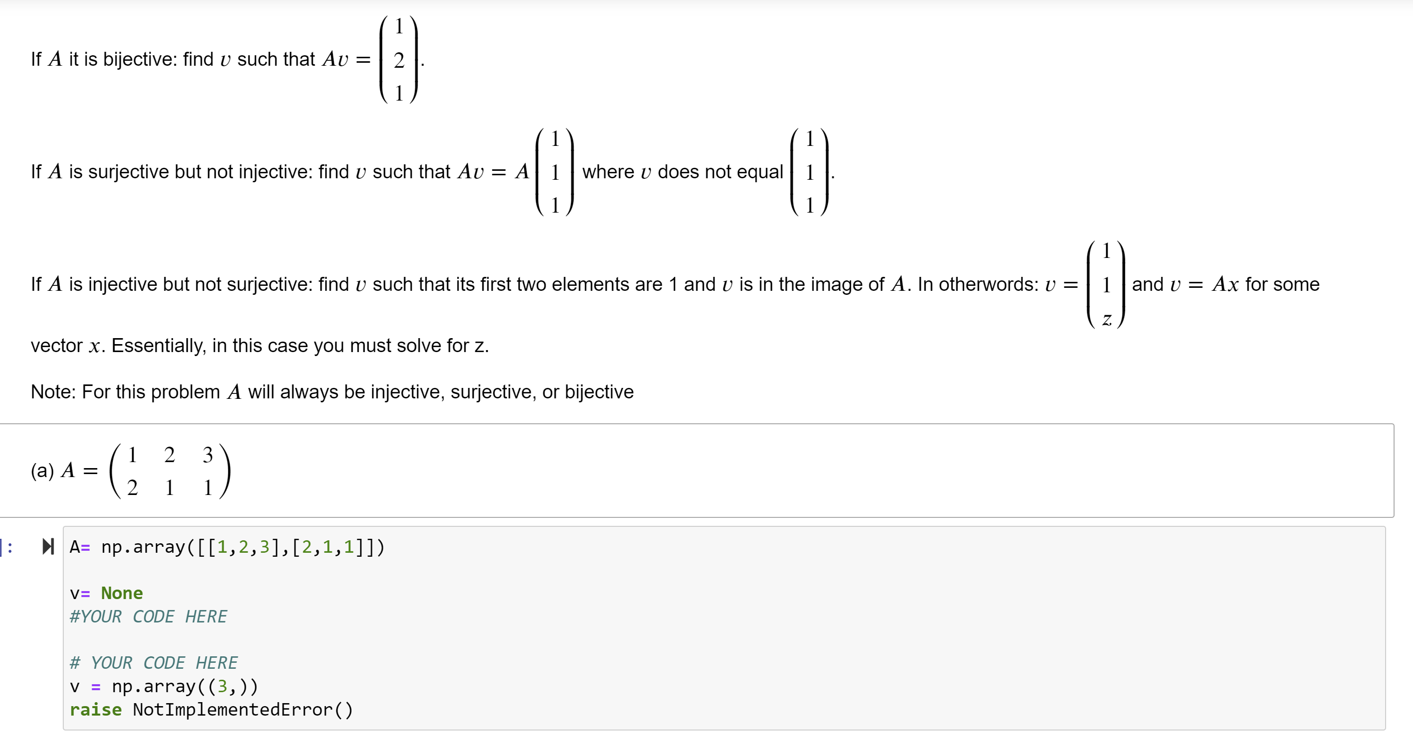 If A it is bijective: find u such that AU = - N .