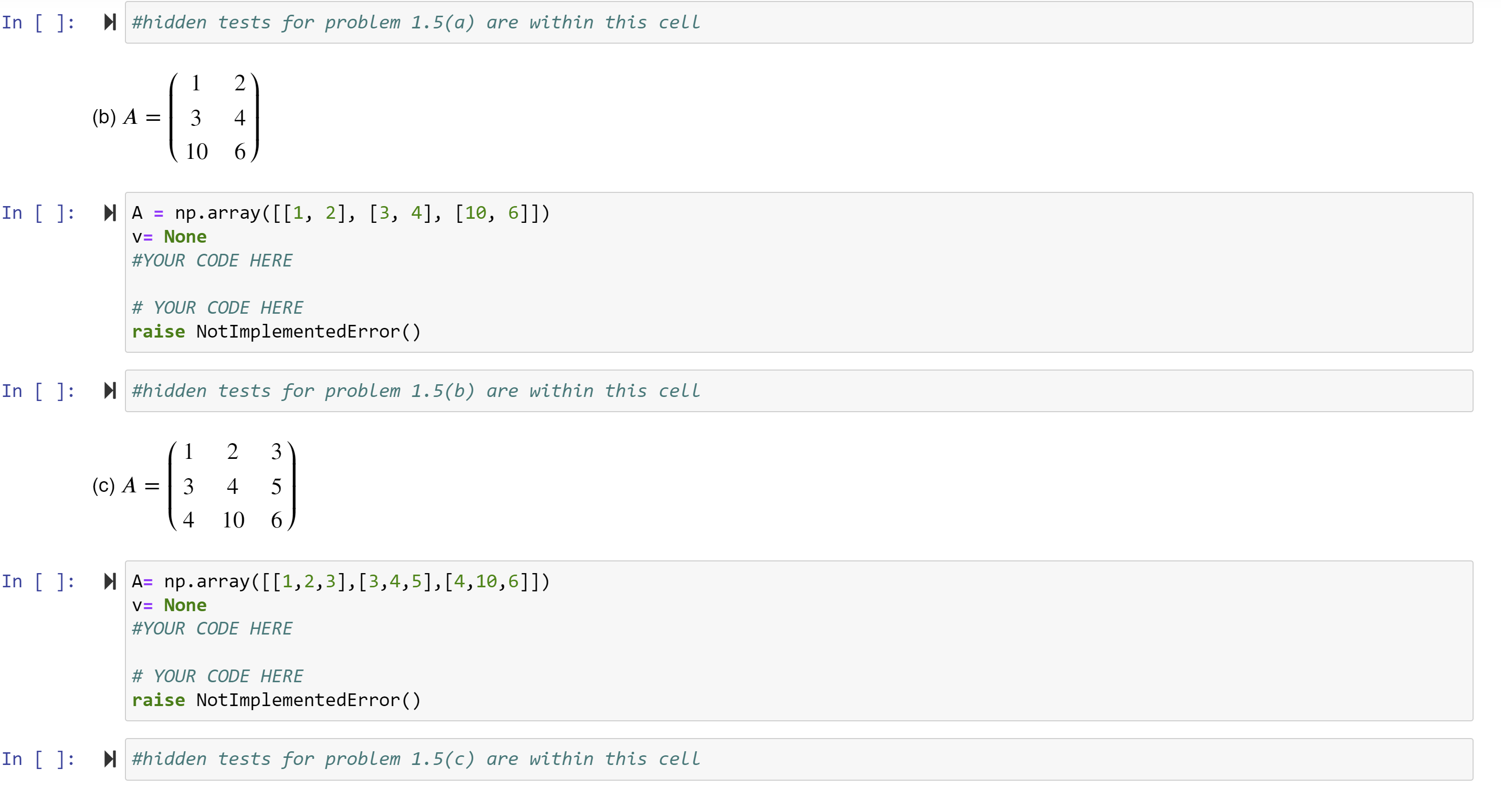 If A it is bijective: find u such that AU = - N .