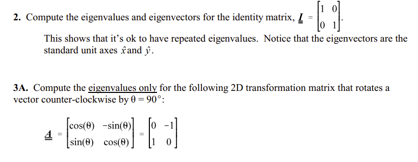 1 0 2. Compute the eigenvalues and eigenveetors