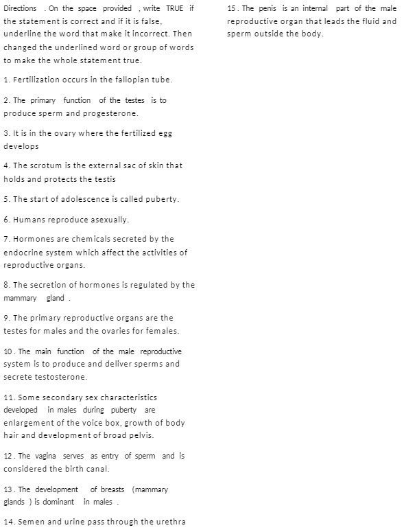 Directions . On the space provided , write TRUE