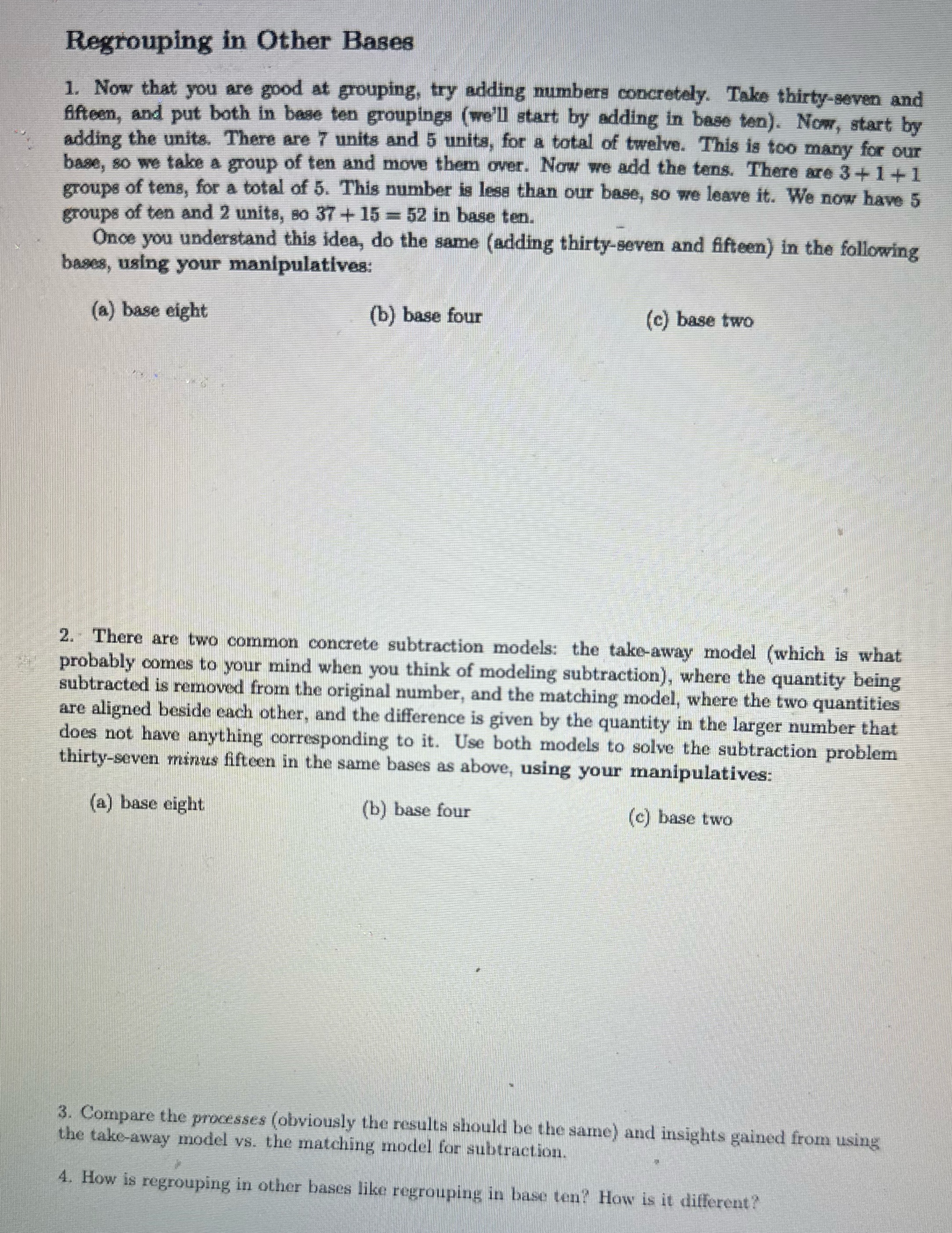 Regrouping in Other Bases 1. Now that you are