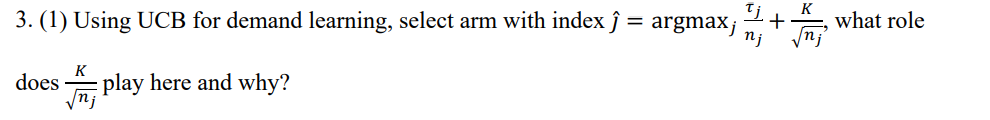 3. (1) Using UCB for demand learning, select arm