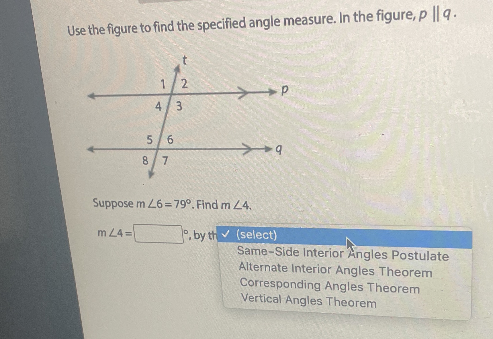 Use the figure to find the specified angle