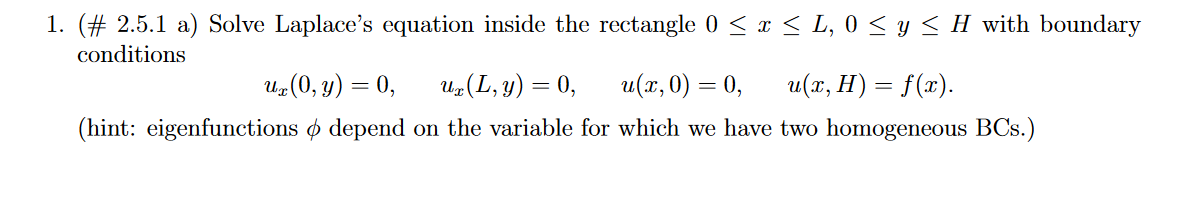 Following Problem- 1. (# 2.5.1 a) Solve