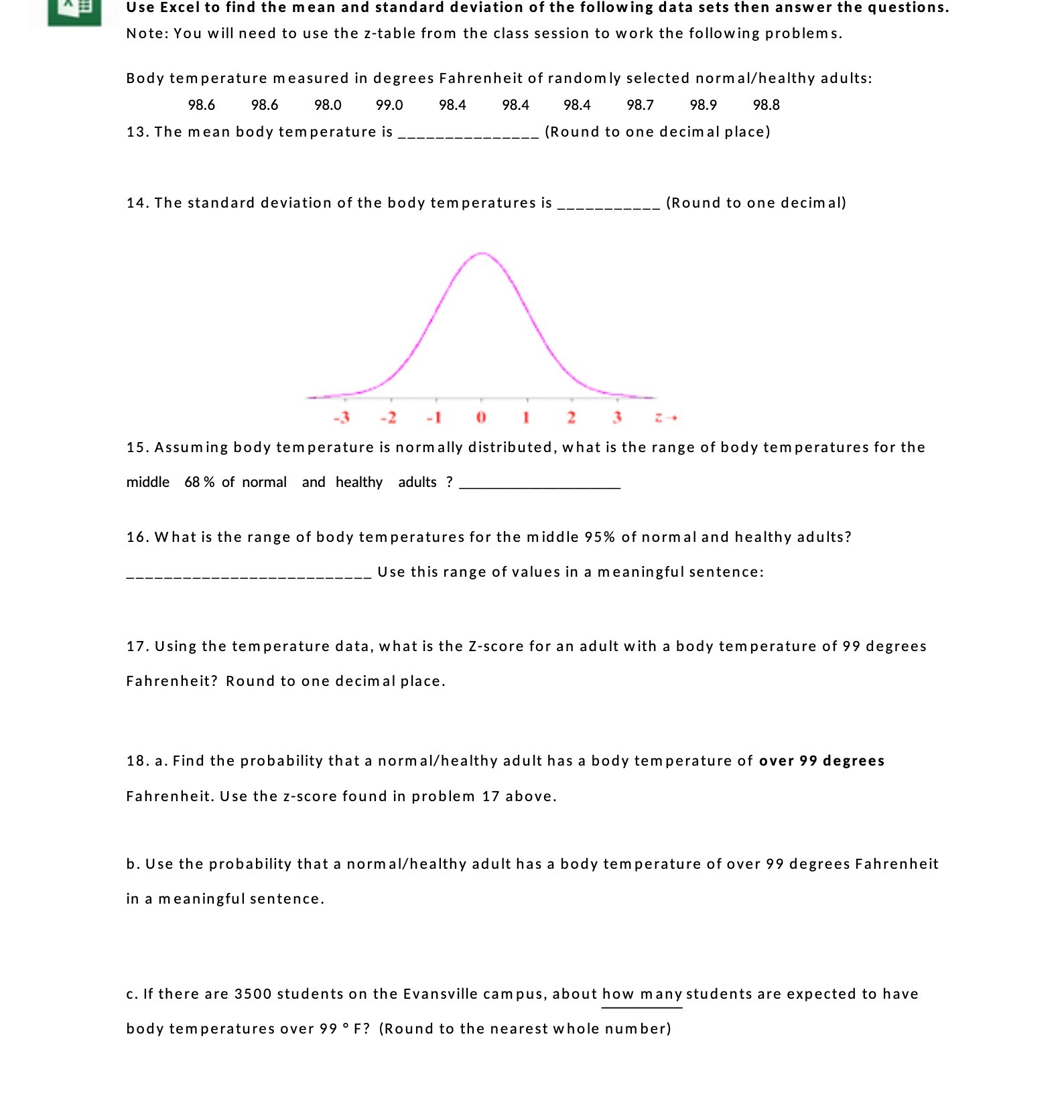Use Excel to find the mean and standard deviation