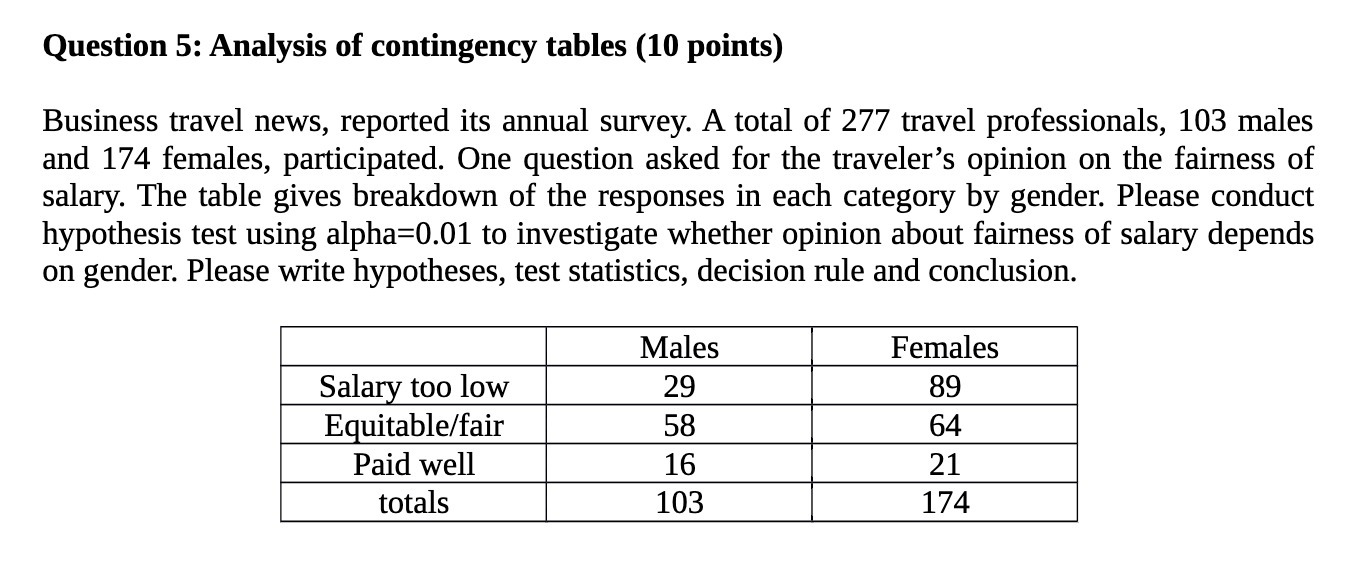Question 5: Analysis of contingency tables (10