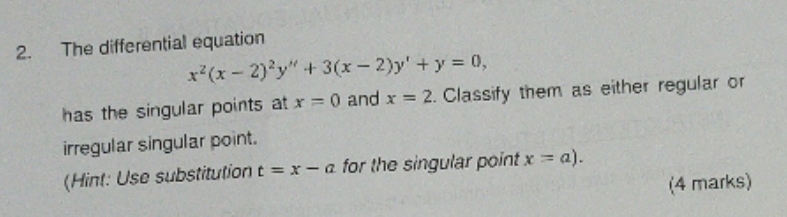 how to solve 2. The differential equation x (x -