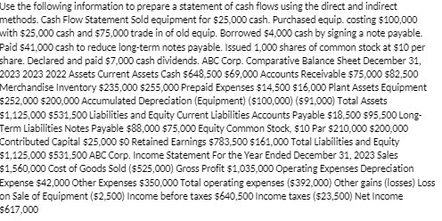 Use the following information to prepare a