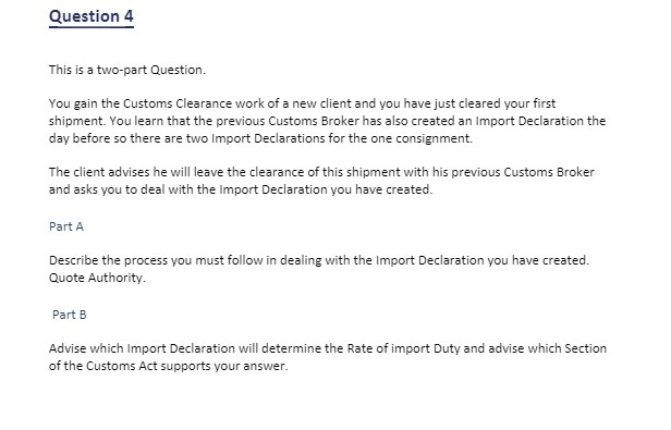 Question 4 This is a two-part Question. You gain