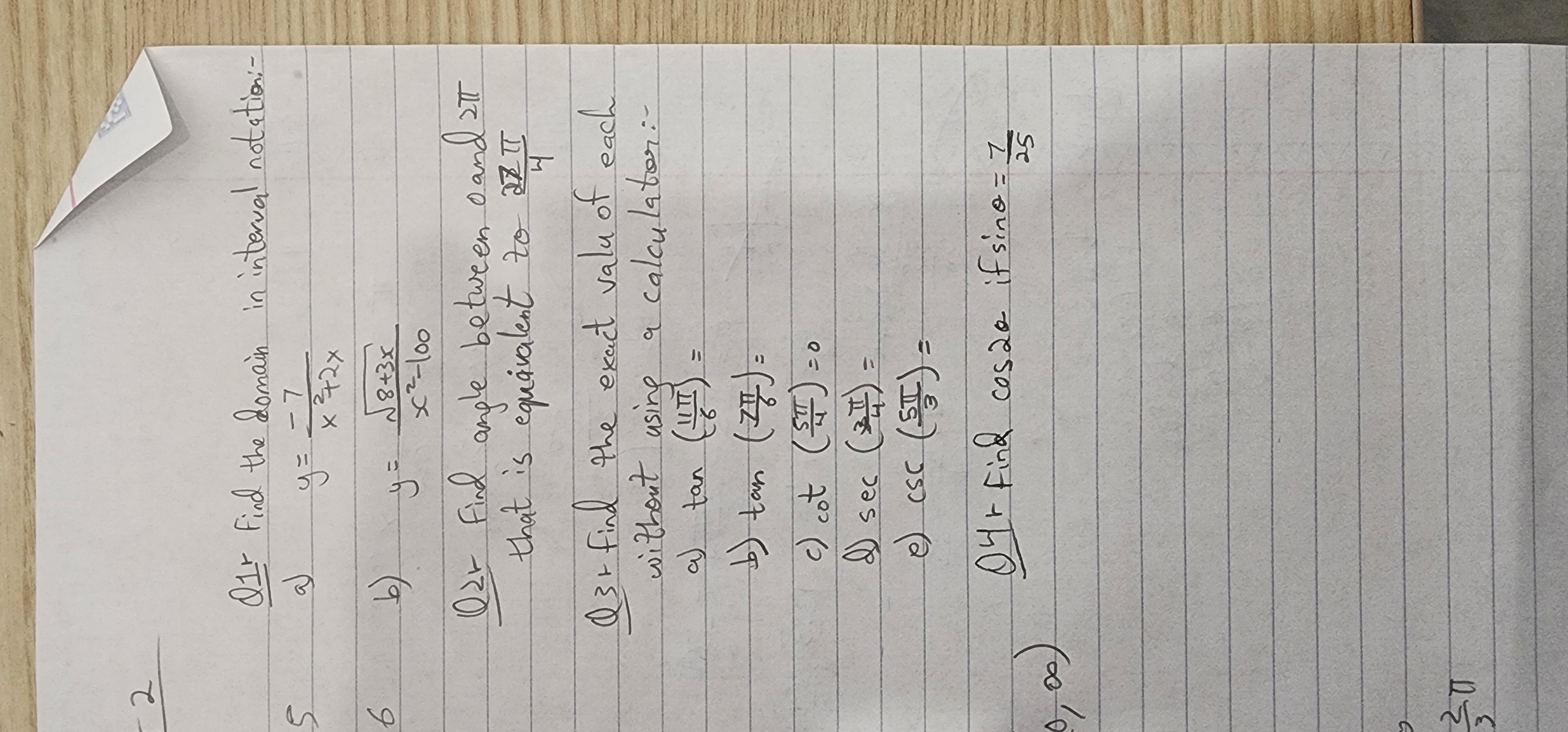 2 Q1r Find the domain in interval notation- 5 y=