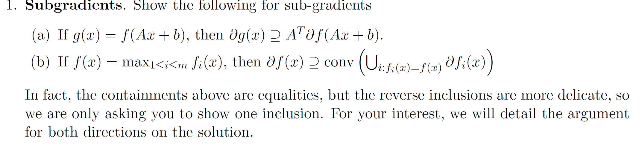 1. Subgradients. Show the following tOr