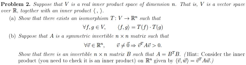 Suppose that V is a real inner product space of