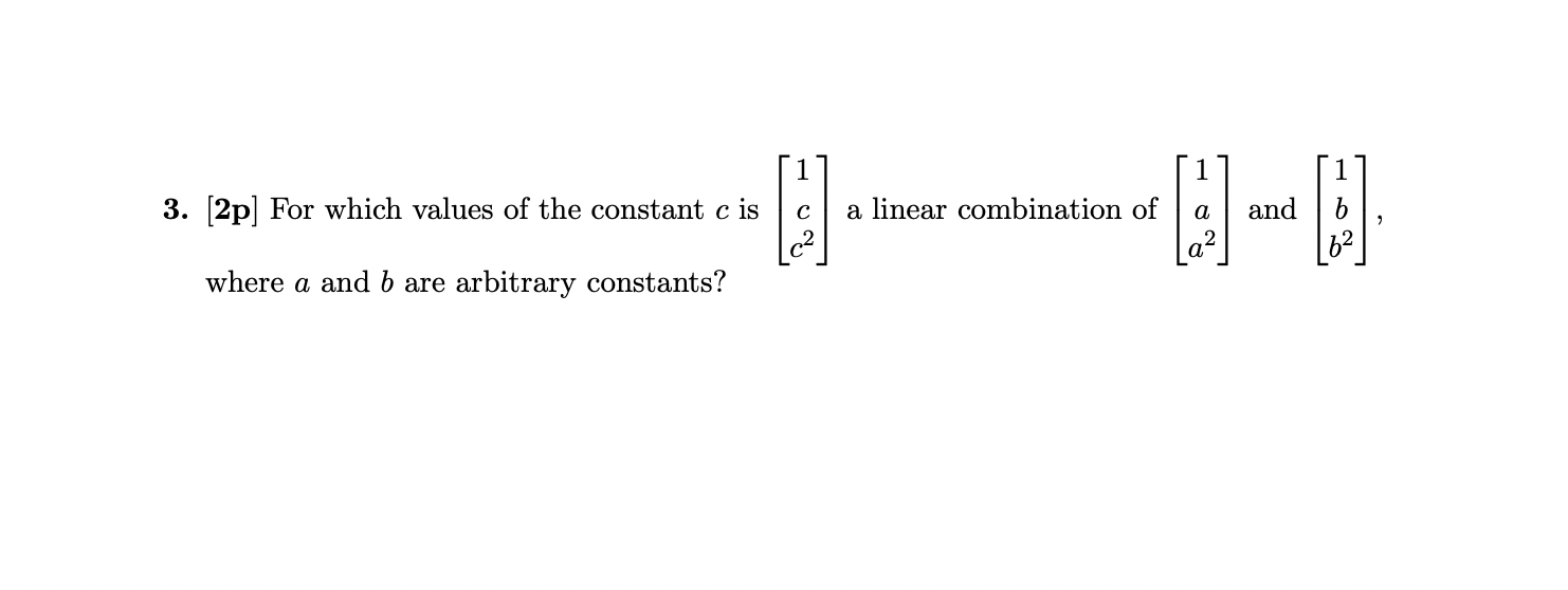 3. [2p] For which values of the constant c is