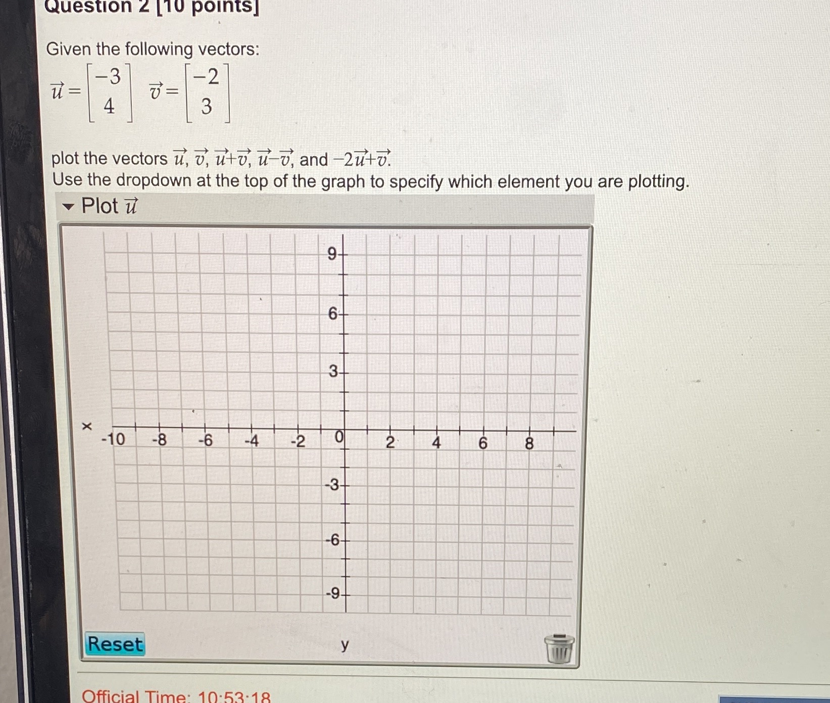 Question 2 [10 points] Given the following