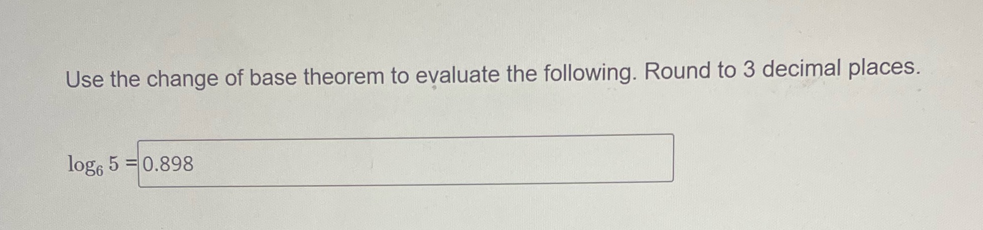 properties of log is this correct? Use the change