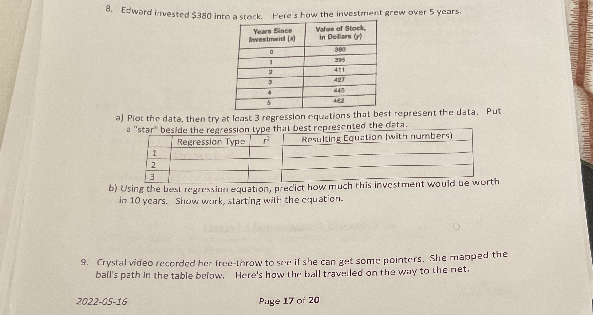 8. Edward invested $380 into a stock. Here's