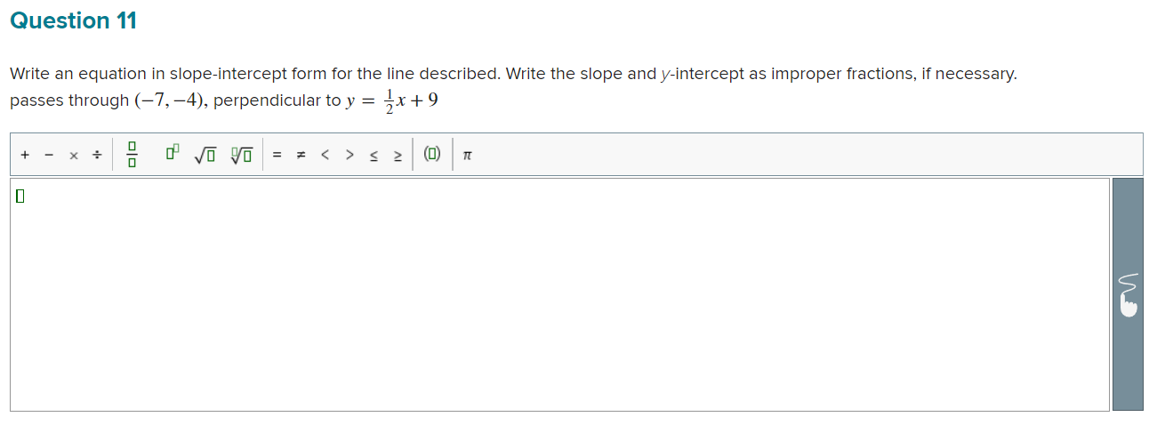Question 11 Write an equation in slopeintercept