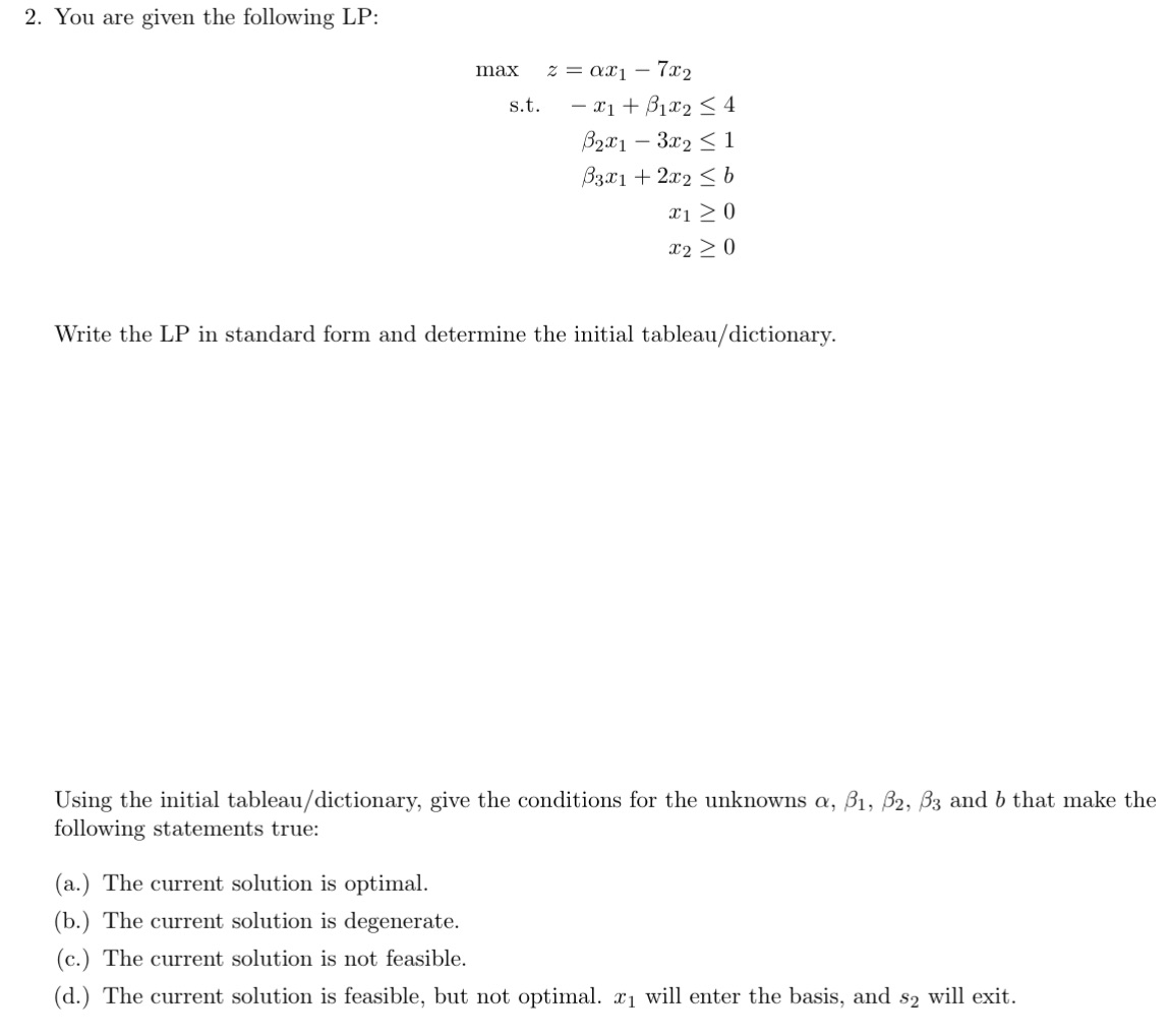 2. You are given the following LP: max 2: = curl