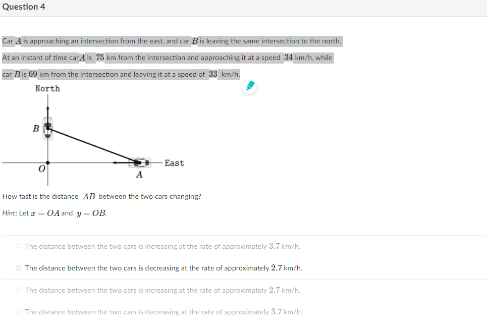 q4CarA Ais approaching an intersection from the