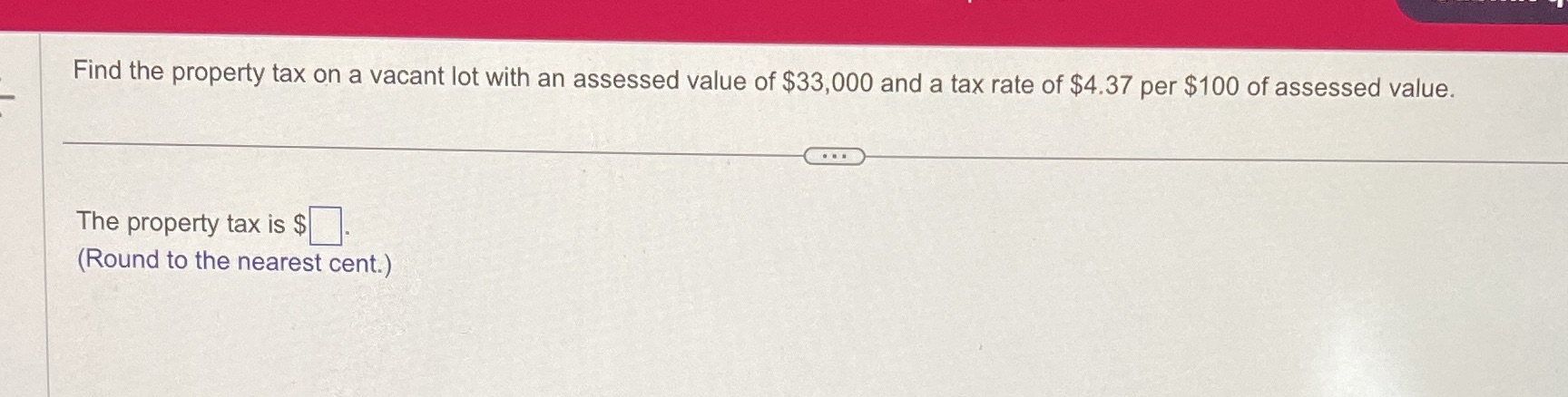 Find the property tax on a vacant lot with an