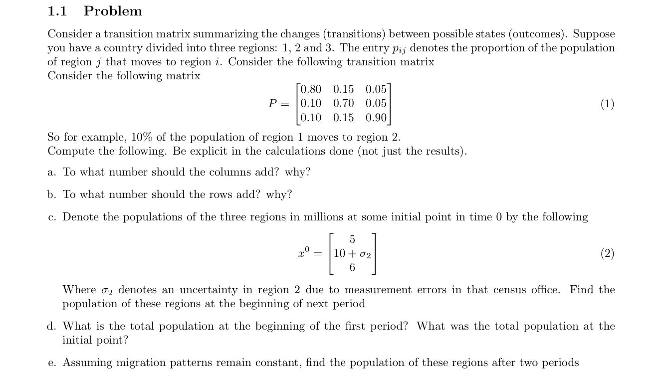 1.1 Problem Consider a transition matrix