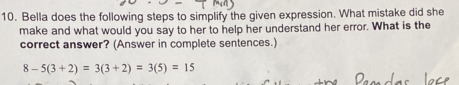 10. Bella does the following steps to simplify