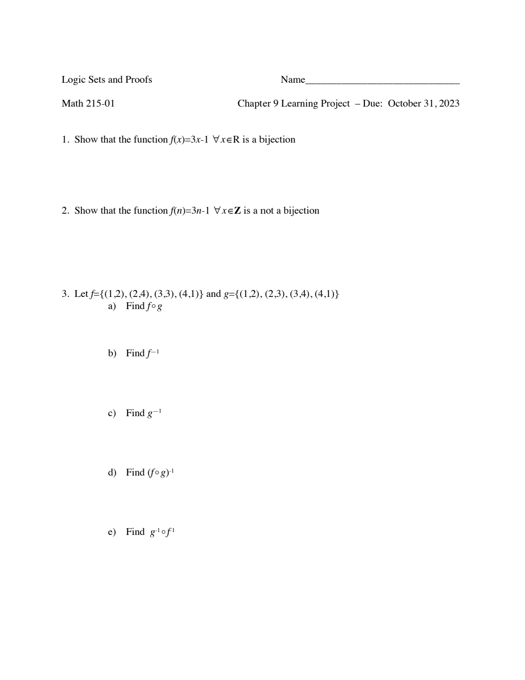 Logic Sets and Proofs Name Math 215-01 Chapter 9
