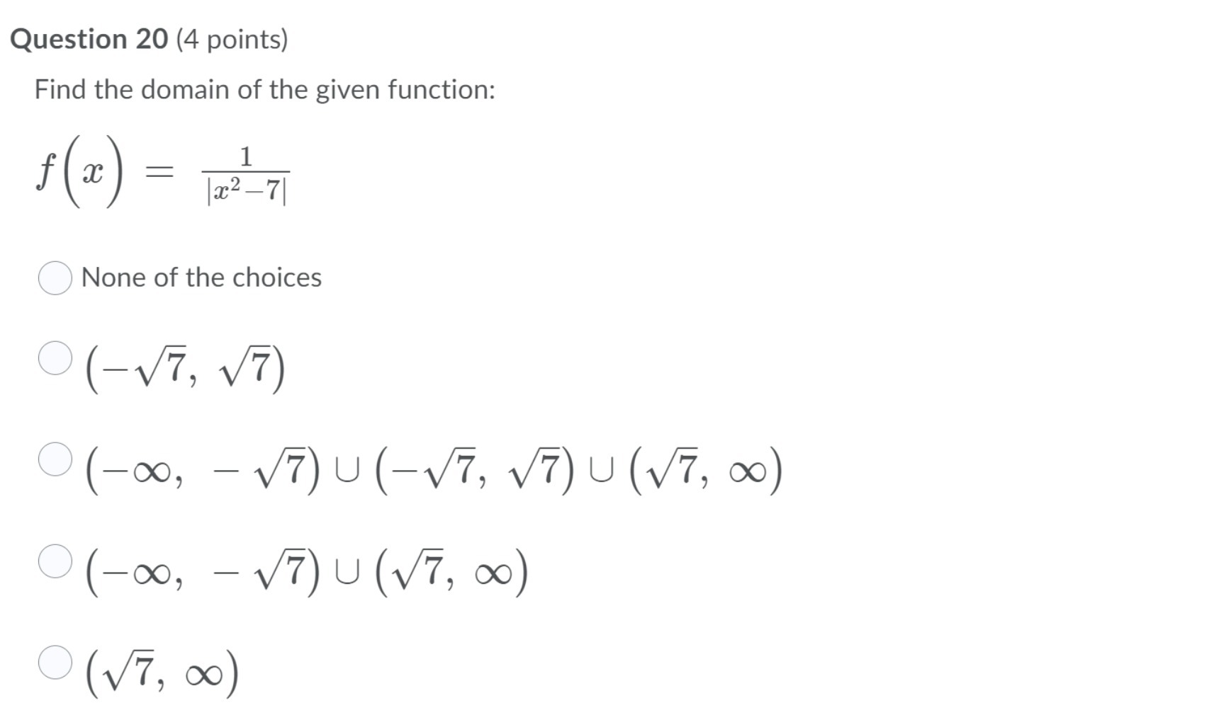 Question 20 (4 points) Find the domain of the