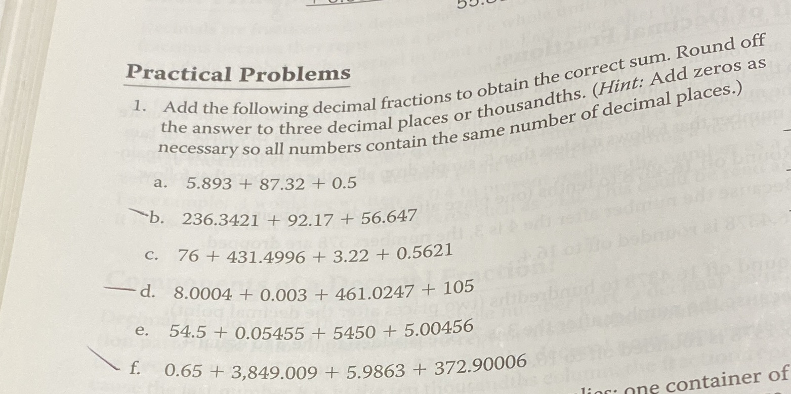 Practical Problems 1. Add the following decimal