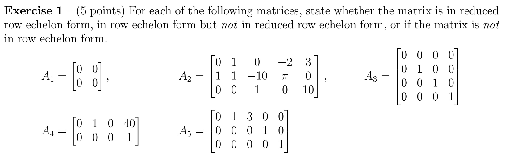 REF, RREF, !RREF,!REf Exercise 1 (5 points) For