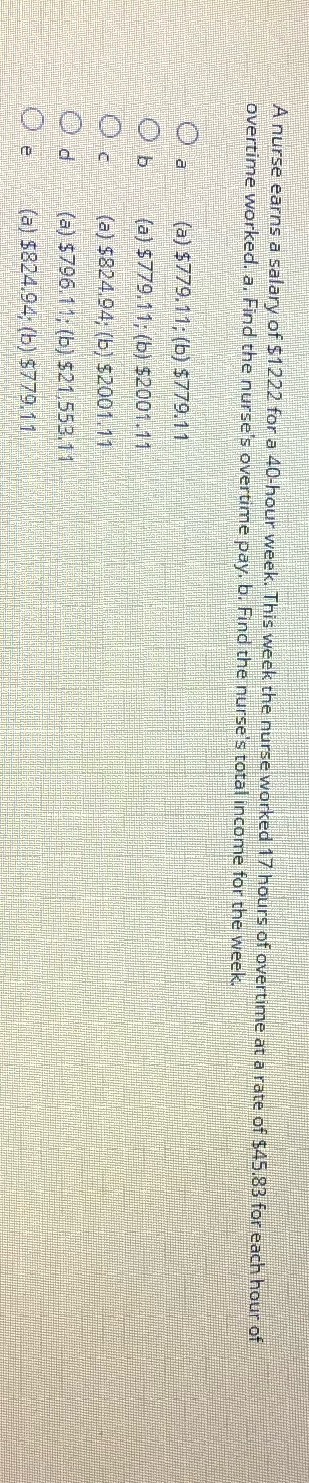 A nurse earns a salary of $1222 for a 40-hour