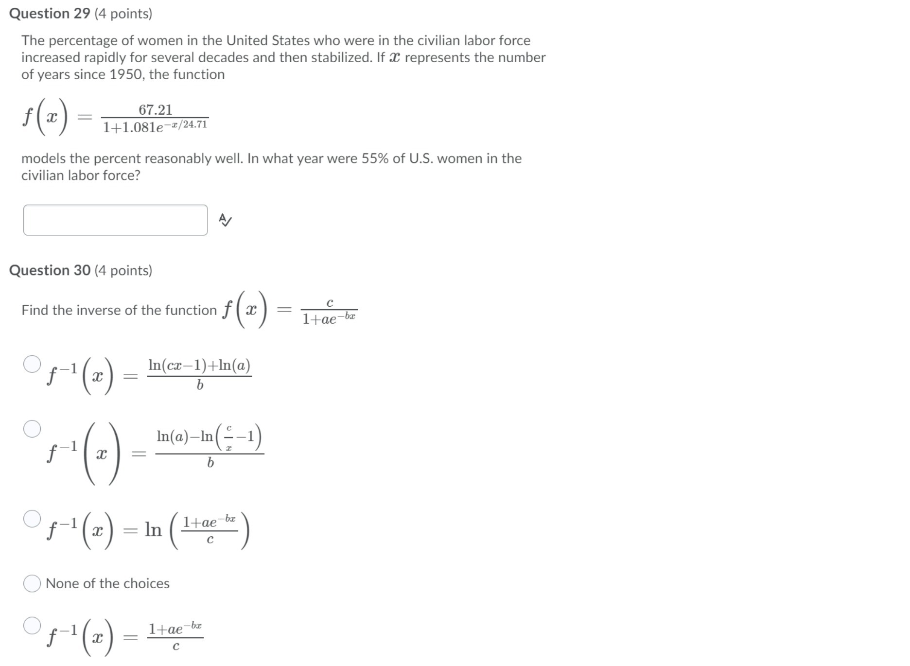 Question 29 (4 points) The percentage of women in