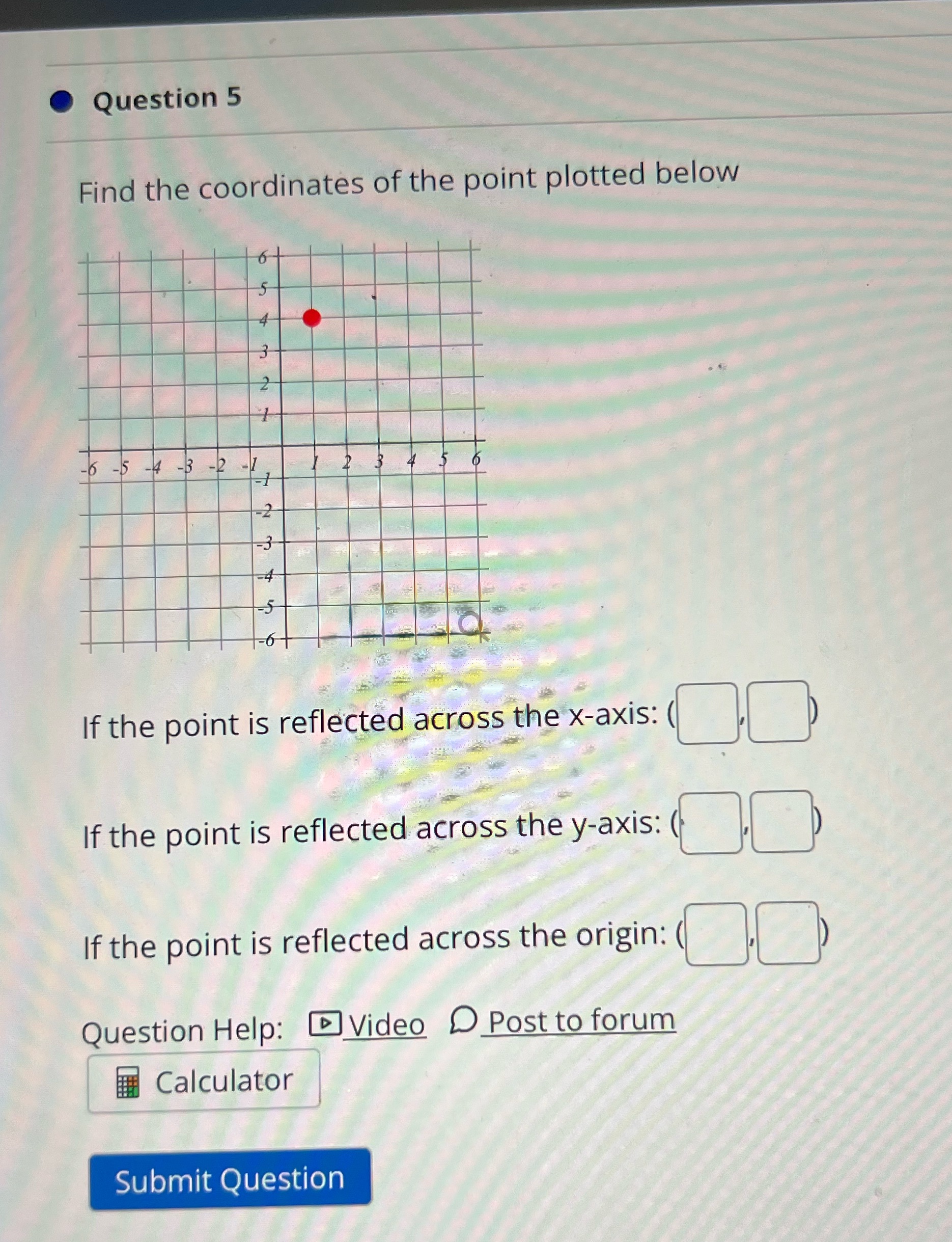 Math help 0 Question 5 Find the coordinates of